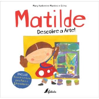 Matilde Descobre a Arte!