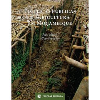 Políticas Públicas e Agricultura em Moçambique - 1