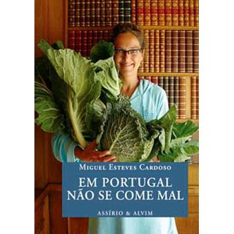 Em Portugal Não se Come Mal
