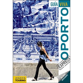 Guía Viva Express - Oporto