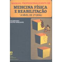 Manual Profissionalizante de Medicina Física e Reabilitação