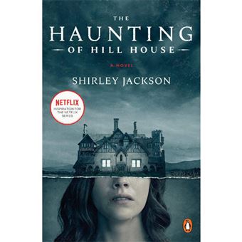 The Haunting of Hill House: Movie Tie-In