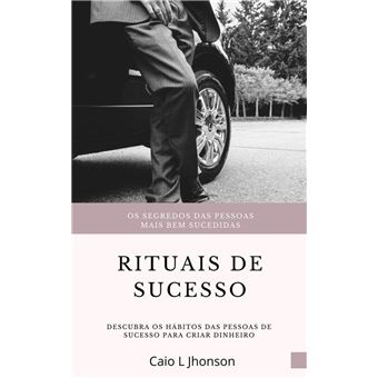 Rituais de Sucesso - 1