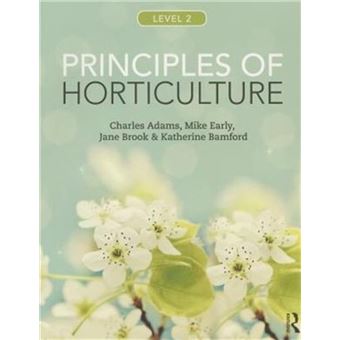Principles of horticulture
