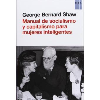 Manual de Socialismo y Capitalismo para Mujeres Inteligentes Brochado