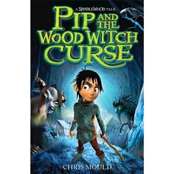 Pip and the wood witch curse