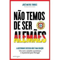 Não Temos de Ser Alemães