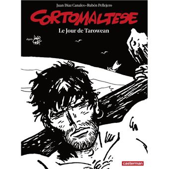 Corto Maltese - Edition N&B (Tome 15) - Le jour de Tarowean