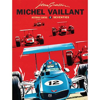 Michel Vaillant - Histórias Curtas 2: Seventies - 1