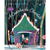Fábulas Recortadas: A Casinha de Chocolate