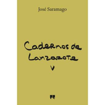 Cadernos de Lanzarote - Diário 5