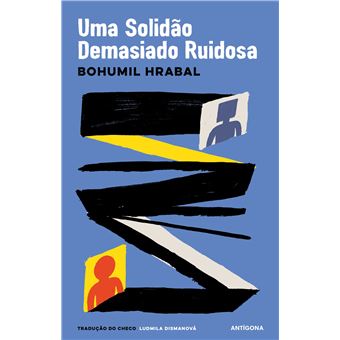 Uma Solidão Demasiado Ruidosa