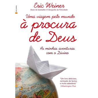 Uma Viagem pelo Mundo à Procura de Deus