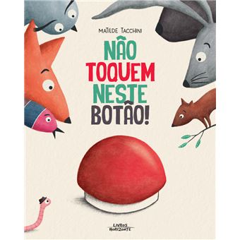 Não Toquem Neste Botão! - 1