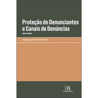 Proteção de Denunciantes e Canais de Denúncias - Whistleblowing - 1