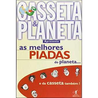 As Melhores Piadas do Planeta... e da Casseta Também!