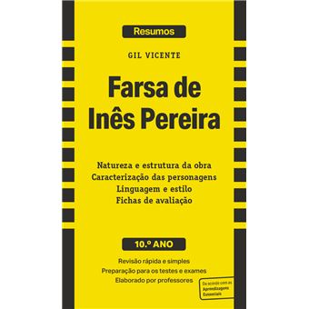 Gil Vicente: Farsa de Inês Pereira - 10º Ano