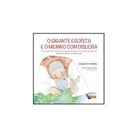 O Gigante Egoísta e Menino com Disléxia