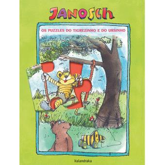 Janosch - Os puzzles do Tigrezinho e do Ursinho
