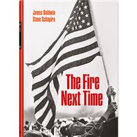 The Fire Next Time