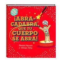 Abracadabra que tu cuerpo se abra