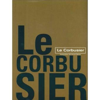 Grandes Arquitectos: Le Corbusier