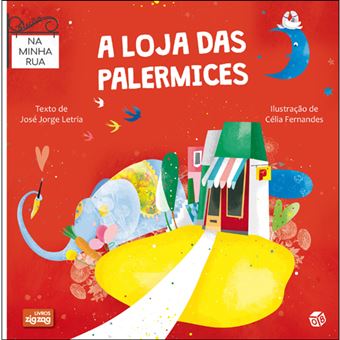 Na Minha Rua: A Loja das Palermices