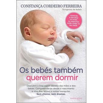 Os Bebés Também Querem Dormir