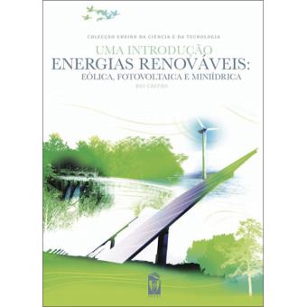 Uma Introdução às Energias Renováveis