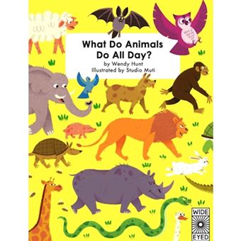 What do Animals do All Day?