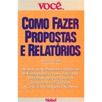 Como Fazer Propostas e Relatórios
