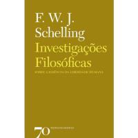 Investigações Filosóficas Sobre a Essência da Liberdade Humana