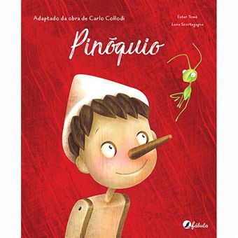 Fabulas Recortadas: Pinóquio