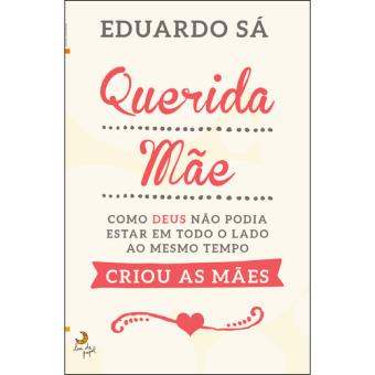 Querida Mãe