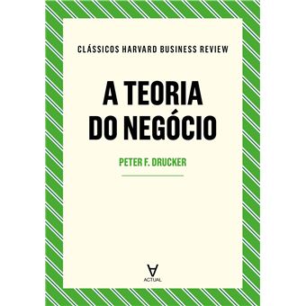 A Teoria do Negócio