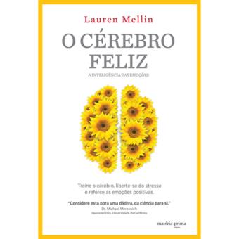O Cérebro Feliz