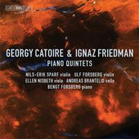 eorgy Catoire & Ignaz Friedman: Piano Quintets - SACD