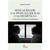 Sexualidade nas Pessoas Idosas com Demência