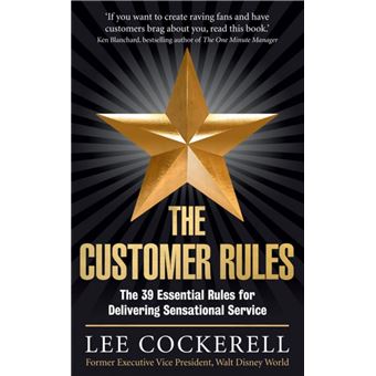The Customer Rules