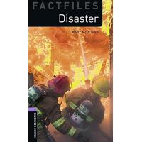 Oxford Bookworms Factfiles - Stage 4: Disaster