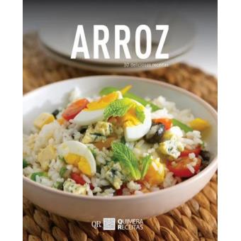 Arroz: 30 Deliciosas Receitas