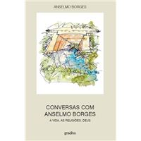 Conversas com Anselmo Borges