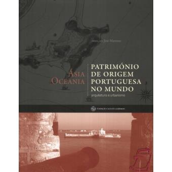 Património de Origem Portuguesa no Mundo Vol 3