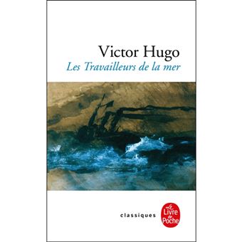 Les Travailleurs de la Mer