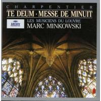 Charpentier: Te deum & Messe de minuit