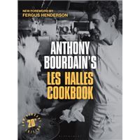 Anthony Bourdain's Les Halles Cookbook
