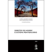 Direitos do Homem e Sistema Penitenciário