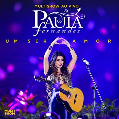 Multishow Ao Vivo - Paula Fernandes
