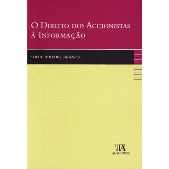 O Direito dos Accionistas à Informação