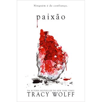 Série Crush - Livro 2: Paixão - 1